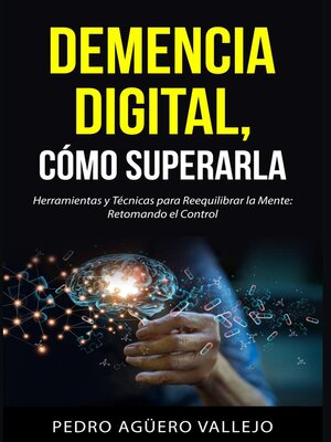 cover image of DEMENCIA DIGITAL, Cómo Superarla